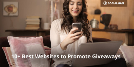 10+ Best Websites to Promote Giveaways