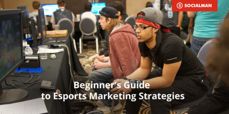 Beginner's Guide to Esports Marketing Strategies